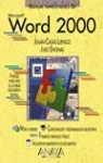 WORD 2000 , MANUAL IMPRESCINDIBLE DE | 9788441509078 | CASAS LUENGO, JULIAN I ENCINAS, JULIO