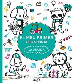 EL MEU PRIMER CERCA I PINTA - LA GRANJA | 9789463078139 | BALLON