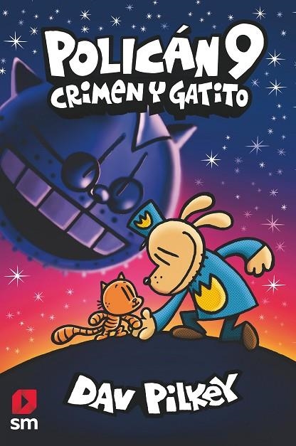 POLICÁN 09. CRIMEN Y GATITO | 9788413927336 | PILKEY, DAV