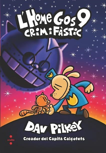 L'HOME GOS 09. CRIM I FASTIC | 9788466151573 | PILKEY, DAV