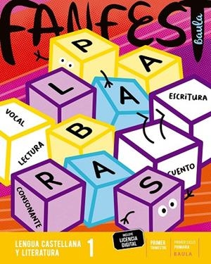 LENGUA CASTELLANA Y LITERATURA 1º PRIMARIA LA FANFEST | 9788447946921 | DEPARTAMENT D'EDICIONS EDUCATIVES DE BAULA