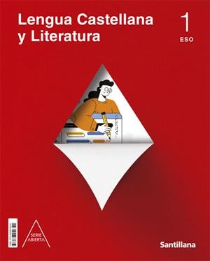 LENGUA CASTELLANA Y LITERATURA SERIE ABIERTA 1 ESO | 9788468049342 | VARIOS