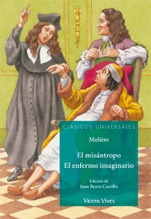 EL MISANTROPO. EL ENFERMO IMAGINARIO (C.UNIVER) | 9788468222202 | BRAVO CASTILLO, JUAN / SOLE ROMEO, FRANCISCO / DEL AMO DE LAIGLESIA, FUENCISLA / ANTON GARCIA, FRANC