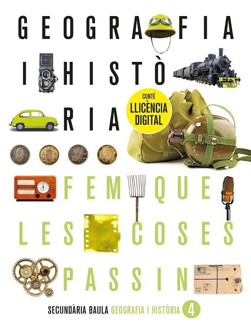 GEOGRAFIA I HISTÒRIA 4T D'ESO LA FQLCP (EDICIÓ 2022) | 9788447948291 | DEPARTAMENT D'EDICIONS EDUCATIVES DE BAULA