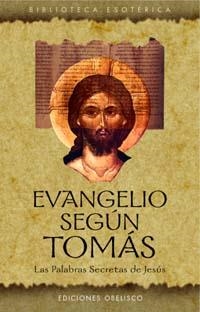 EVANGELIO SEGÚN TOMÁS | 9788497770354 | ANONIMO
