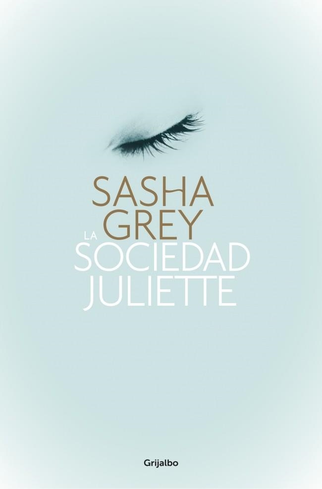 SOCIEDAD JULIETTE, LA | 9788425350474 | GREY, SASHA