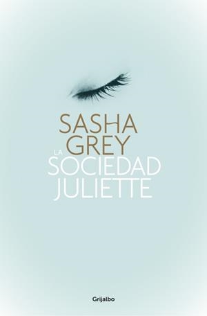 SOCIEDAD JULIETTE, LA | 9788425350474 | GREY, SASHA