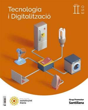 TECNOLOGIA I DIGITALITZACIO II ESO CONSTRUINT MONS | 9788413152578