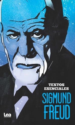 SIGMUND FREUD. TEXTOS ESENCIALES | 9788411312370 | SIGMUND FREUD