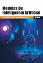 MODELOS DE INTELIGENCIA ARTIFICIAL | 9788426734419 | RODRÍGUEZ MUIÑOS, CARLOS / SÁNCHEZ LASHERAS, FERNANDO