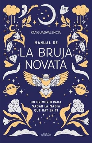 MANUAL DE LA BRUJA NOVATA | 9788419191281 | @AIGUADVALENCIA,