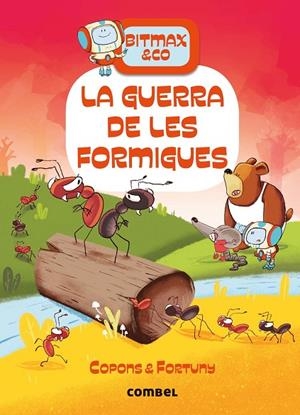 BITMAX & CO 08 - LA GUERRA DE LES FORMIGUES | 9788491018698 | COPONS RAMON, JAUME