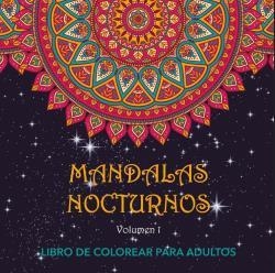 MANDALAS NOCTURNOS. VOL. 1 | 9788412568103 | VV. AA.