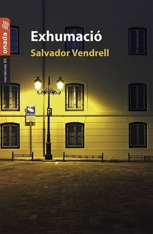 EXHUMACIÓ | 9788418634864 | VENDRELL GRAU, SALVADOR