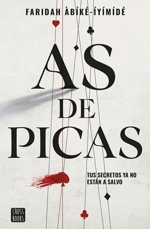 AS DE PICAS | 9788408260516 | ÀBÍKÉ-ÍYÍMÍDÉ, FARIDAH