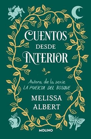 CUENTOS DESDE INTERIOR (LA PUERTA DEL BOSQUE) | 9788427221697 | ALBERT, MELISSA