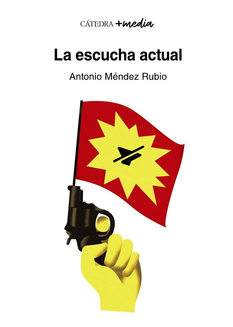 LA ESCUCHA ACTUAL | 9788437645025 | MÉNDEZ RUBIO, ANTONIO