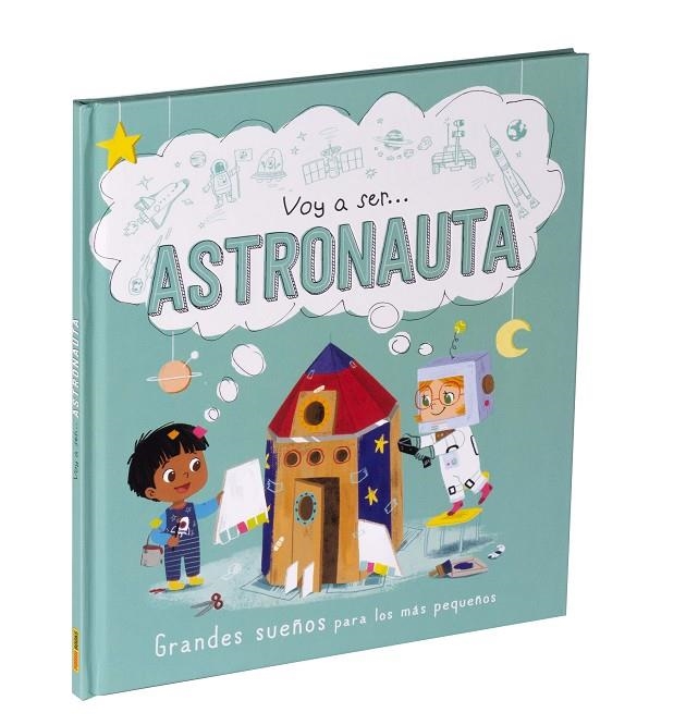 VOY A SER... ASTRONAUTA | 9788411015493 | AA.VV.