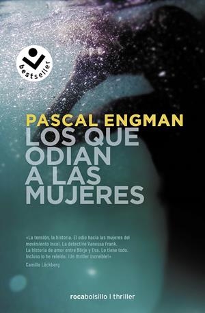 LOS QUE ODIAN A LAS MUJERES (SERIE VANESSA FRANK 2) | 9788418850363 | ENGMAN, PASCAL