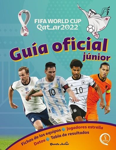 QATAR 2022. GUÍA OFICIAL JÚNIOR | 9788408260271 | AA. VV.