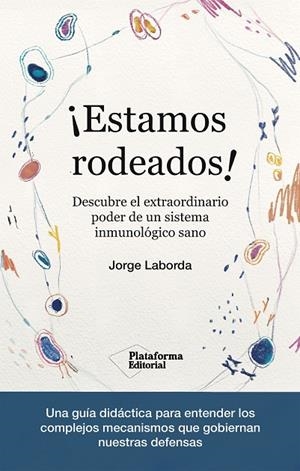 ¡ESTAMOS RODEADOS! | 9788419271365 | LABORDA, JORGE