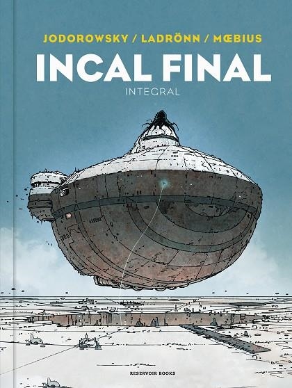 INCAL FINAL | 9788418897559 | JODOROWSKY, ALEJANDRO / MOEBIUS / LADRÖNN, JOSÉ