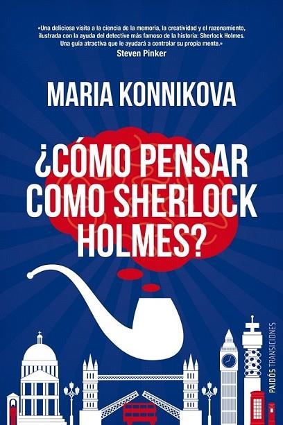 COMO PENSAR COMO SHERLOCK HOLMES | 9788449329012 | KONNIKOVA, MARIA