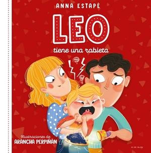LEO TIENE UNA RABIETA | 9788419048240 | ESTAPÉ, ANNA / PERPIÑÁN, ARANCHA