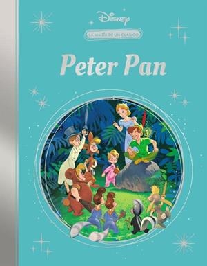 100 AÑOS DE MAGIA DISNEY: PETER PAN (MIS CLÁSICOS DISNEY) | 9788418039607 | DISNEY,