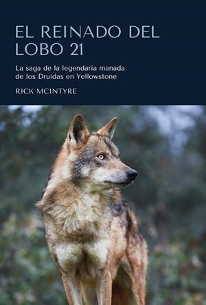 EL REINADO DEL LOBO 21 | 9788412566321 | MCINTYRE, RICK