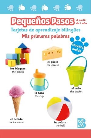PEQUEÑOS PASOS -TARJETAS DE APRENDIZAJE BILINGÜES - MIS PRIMERAS PALABRAS | 9789403230580 | BALLON