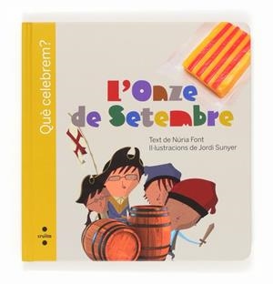 ONZE DE SETEMBRE, L' | 9788466132084 | FONT, NURIA / SUNYER, JORDI
