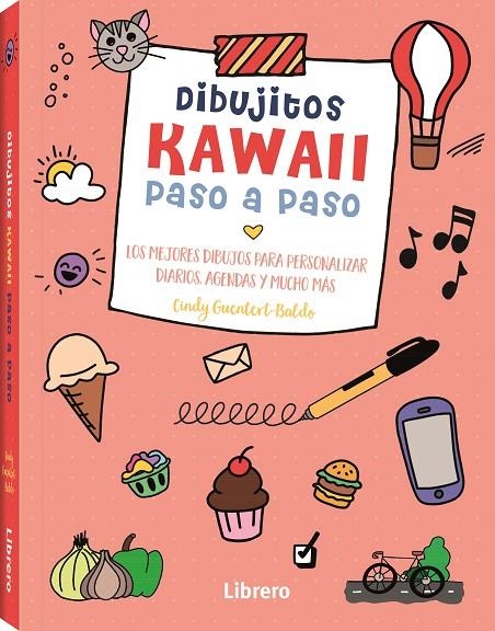 KAWAII DIBUJITOS PASO A PASO | 9789463598798 | GUENTERT-BALDO, CINDY