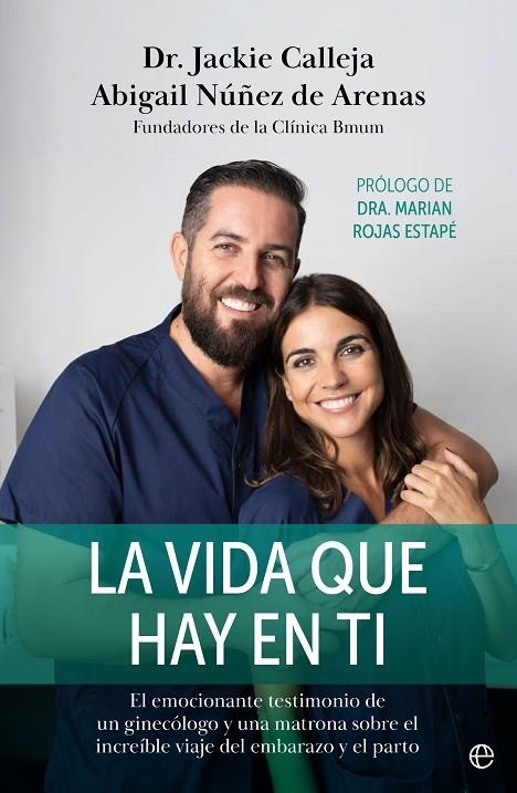 LA VIDA QUE HAY EN TI | 9788413844718 | CALLEJA, JACKIE / NÚÑEZ DE ARENAS, ABIGAIL