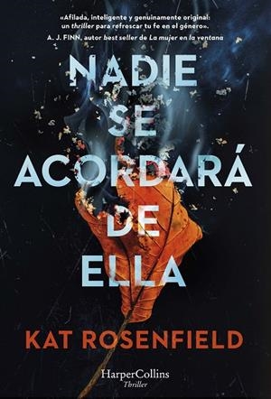 NADIE SE ACORDARÁ DE ELLA | 9788491398158 | ROSENFIELD, KAT