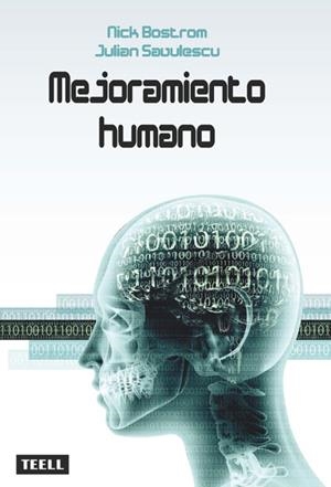MEJORAMIENTO HUMANO | 9788416511204 | BOSTROM, NICK / SAVULESCU, JULIÁN