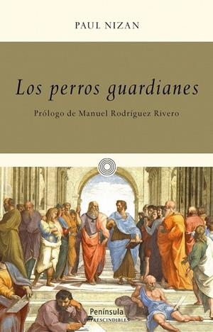 PERROS GUARDIANES, LOS | 9788499422473 | NIZAN, PAUL