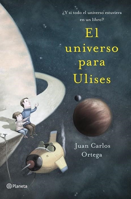 UNIVERSO PARA ULISES, EL | 9788408041122 | ORTEGA, JUAN CARLOS