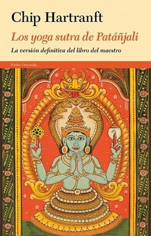 YOGA SUTRA DE PATAÑJALI, LOS | 9788449329135 | HARTRANFT, CHIP