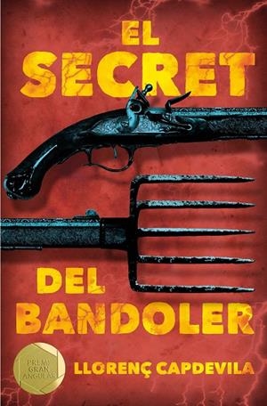 EL SECRET DEL BANDOLER | 9788466143479 | CAPDEVILA I ROURE, LLORENÇ
