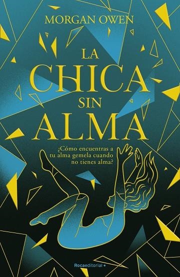 LA CHICA SIN ALMA | 9788419283658 | OWEN, MORGAN