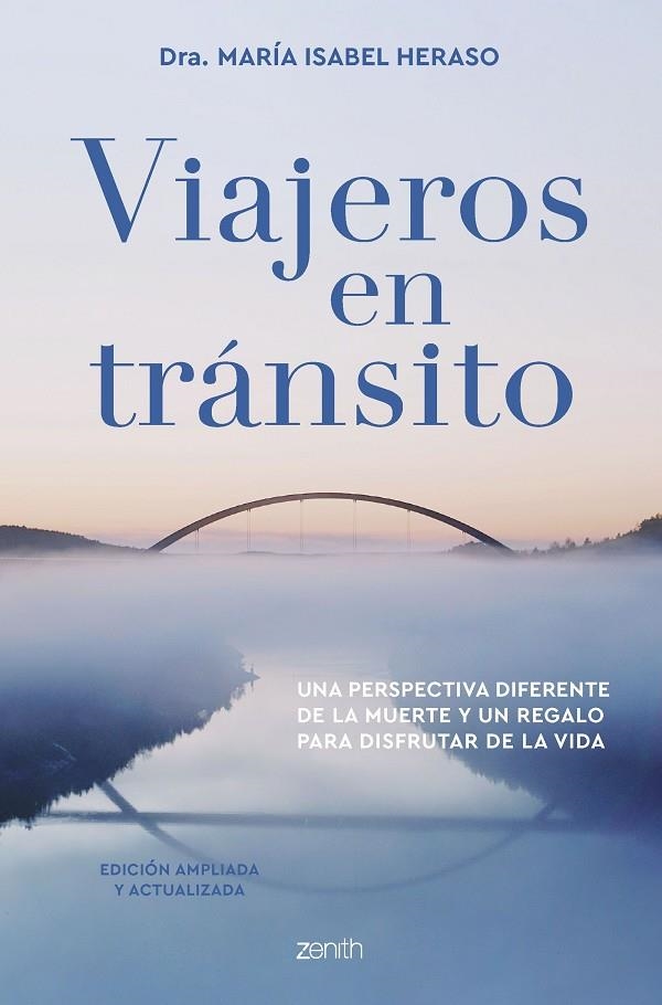 VIAJEROS EN TRÁNSITO. EDICIÓN AMPLIADA Y ACTUALIZADA | 9788408265849 | HERASO, MARÍA ISABEL