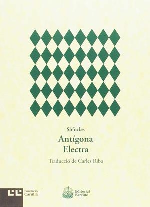 ANTÍGONA / ELECTRA | 9788472268135 | SÒFOCLES