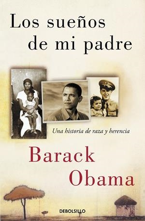 LOS SUEÑOS DE MI PADRE | 9788466361002 | OBAMA, BARACK