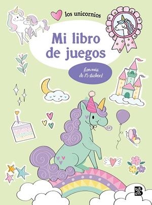LOS UNICORNIOS - MI LIBRO DE JUEGOS | 9789403230221 | BALLON