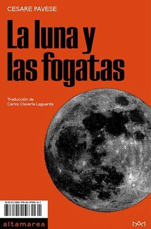 LA LUNA Y LAS FOGATAS | 9788419583161 | PAVESE, CESARE