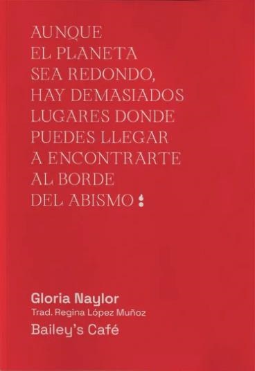 BAILEY'S CAFÉ | 9788412501032 | GLORIA NAYLOR