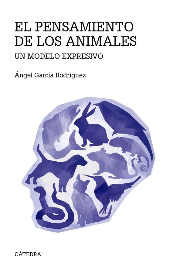 EL PENSAMIENTO DE LOS ANIMALES | 9788437645339 | GARCÍA RODRÍGUEZ, ÁNGEL