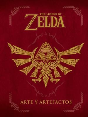 THE LEGEND OF ZELDA: ARTE Y ARTEFACTOS | 9788467927863 | NINTENDO