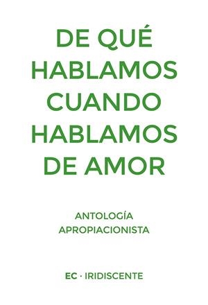 DE QUÉ HABLAMOS CUANDO HABLAMOS DE AMOR | 9788419387240 | MANUEL MATA PIÑEIRO (COORD.)